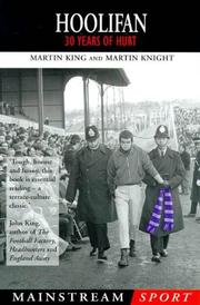 Hoolifan by Martin King, Knight., Kin