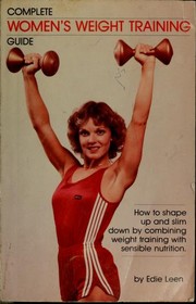 Cover of: Complete women's weight training guide
