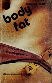 Cover of: How to Lose Body Fat