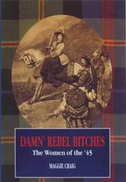 Cover of: Damn' rebel bitches: the women of the '45