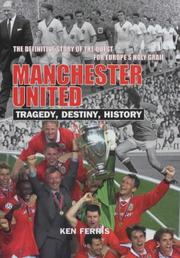 Cover of: Manchester United by Ken Ferris