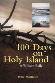 100 days on Holy Island by Mortimer, Peter