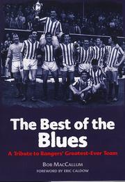 Cover of: The best of the blues: a tribute to Rangers' greatest ever team