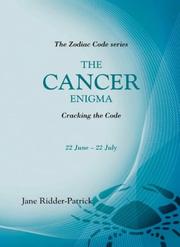 Cover of: Success Through The Zodiac: The Cancer Enigma: Cracking the Code (Zodiac Code)