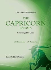Cover of: Success Through The Zodiac: The Capricorn Enigma: Cracking the Code (Zodiac Code)
