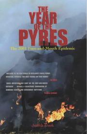 Cover of: The year of the pyres: the 2001 foot-and-mouth epidemic