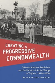 Cover of: Creating a Progressive Commonwealth by Megan Taylor Shockley