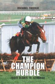 The champion hurdle by Tanner, Michael, Michael Tanner