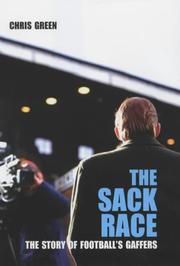 Cover of: The sack race: the story of football's gaffers