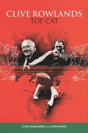Clive Rowlands by Clive Rowlands, John Evans