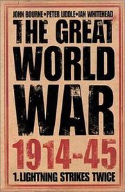 Cover of: The Great World War 1914-1945: Lighting Strikes Twice (Great World War 1914-45)