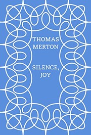Cover of: Silence, Joy