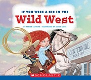 Cover of: If You Were a Kid in the Wild West by Tracey Baptiste