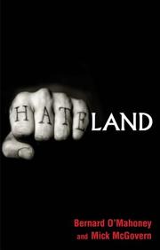 Cover of: Hateland by Bernard O'Mahoney, Mick McGovern