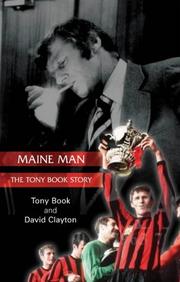 Cover of: Maine Man: The Tony Book Story