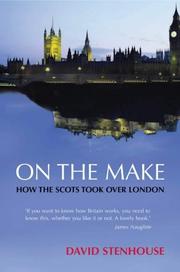 Cover of: On the Make: How the Scots Took over London