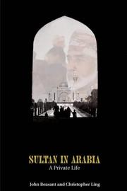 Cover of: Sultan In Arabia: A Private Life
