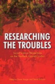 Cover of: Researching the Troubles by Owen Hargie, David Dickson