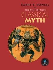 Cover of: Classical Myth, Fourth Edition by Barry B. Powell
