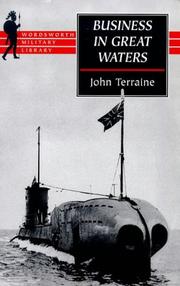 Cover of: Business in great waters by John Terraine
