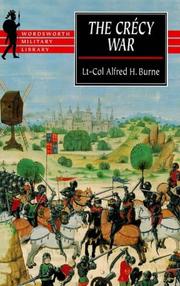 Cover of: The Crecy War by Alfred Higgins Burne
