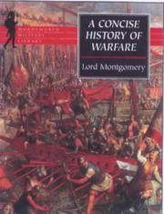 Cover of: A concise history of warfare by Bernard Law Montgomery