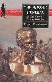 Cover of: The Hussar General by Parkinson, Roger.