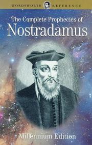 Cover of: Complete Prophecies of Nostradamus by Ned Halley