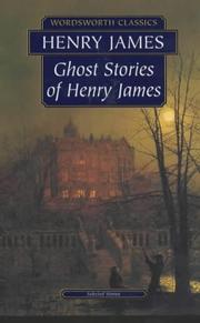 Cover of: Ghost Stories of Henry James (Wordsworth Classics) (Wordsworth Classics) by Henry James