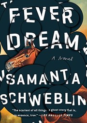Cover of: Fever Dream: A Novel