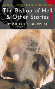 Cover of: The Bishop of Hell and Other Stories by Marjorie Bowen