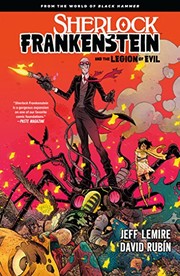 Cover of: Sherlock Frankenstein Volume 1: From the World of Black Hammer