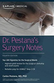 Dr. Pestana's Surgery Notes by Dr. Carlos Pestana