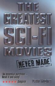 Cover of: The greatest sci-fi movies never made