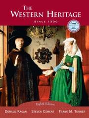 Cover of: The Western Heritage: Since 1300, Eighth Edition