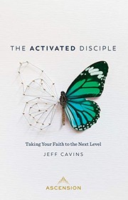 Cover of: Activated Disciple by Jeff Cavins