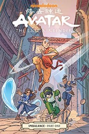 Cover of: Avatar: the Last Airbender: Imbalance, Part One