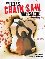 Cover of: The Texas Chain Saw Massacre Companion