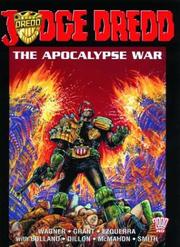 Cover of: Judge Dredd: The Apocalypse War Featuring Block Mania (Judge Dredd)