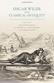 Cover of: Oscar Wilde and Classical Antiquity by 