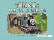 Thomas the Tank Engine by Reverend W. Awdry