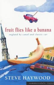 Cover of: Fruit Flies Like a Banana by Steve Haywood