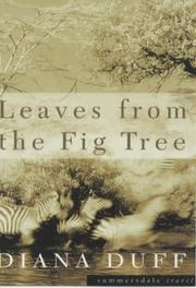 Cover of: Leaves from the Fig Tree by Diana Duff