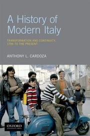 Cover of: A History of Modern Italy: Transformation and Continuity, 1796 to the Present