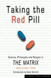 Taking the red pill by Glenn Yeffeth