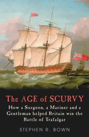 Cover of: The Age of Scurvy by Stephen R. Bown