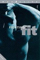 Cover of: Fighting Fit (Man Alive)