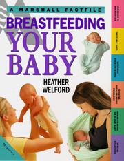 Cover of: Breastfeeding Your Baby (Marshall Factfile)