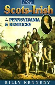 Cover of: Scots Irish in Pennsylvania & Kentucky (Scots-Irish Chronicles)