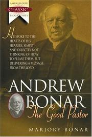 Cover of: Andrew Bonar : The Good Pastor (Ambassador Classic Biographies)